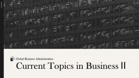 Current Topics in BusinessⅡ